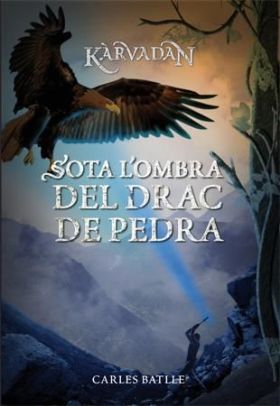 KARVADAN 2. SOTA LOMBRA DEL DRAC DE PEDRA