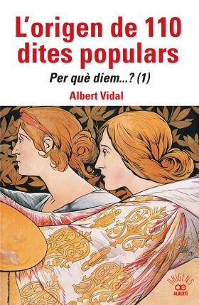 LORIGEN DE 110 DITES POPULARS. PER QUÈ DIEM....? (1)