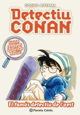 DETECTIU CONAN Nº 10 /10 EL FAMOS DETECTIU DE L OE