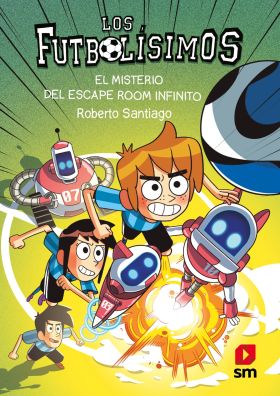 FUTBOLISIMOS 28, LOS: EL MISTERIO DEL ESCAPE ROOM INFINITO