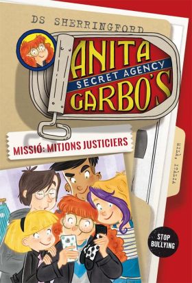 ANITA GARBO 5. MISSIO: MITJONS JUSTICIERS