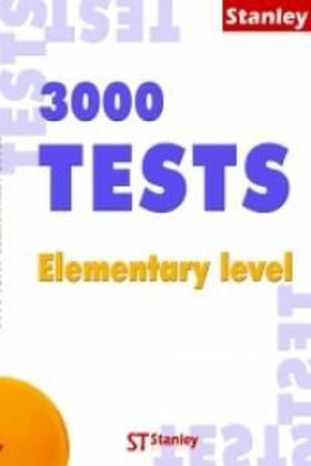 3000 TESTS ELEMENTARY LEVEL