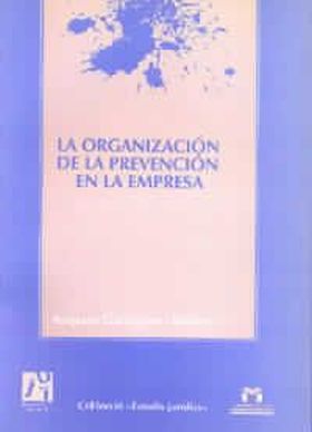 La organización de la prevención en la empresa