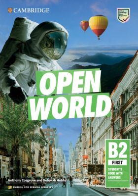 OPEN WORLD FIRST. ENGLISH FOR SPANISH SPEAKERS. DIGITAL STUDENTS