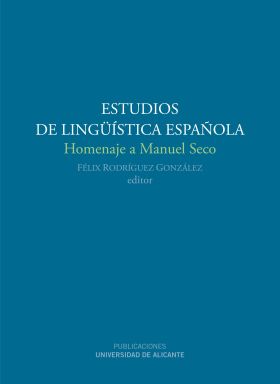 Estudios de Lingüística Española