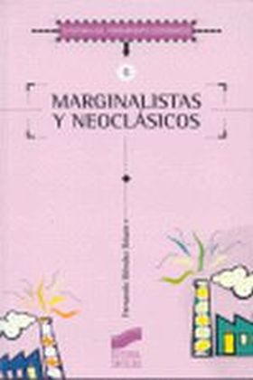 Marginalistas y neoclásicos