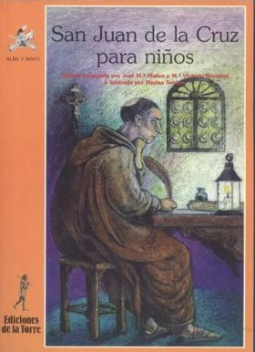 SAN JUAN DE LA CRUZ PARA NIÑOS