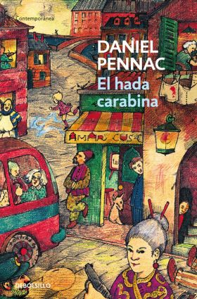 HADA CARABINA, EL (MALAUSSENE 2)
