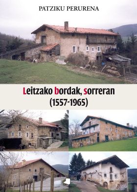 LEITZAKO BORDAK, SORRERAN (1557-1965)
