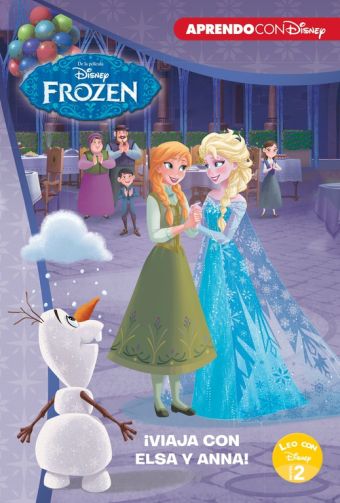Frozen. Leo con Disney (Nivel 2). ¡Viaja con Elsa y Anna! (Disney. Lectoescritur