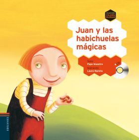 JUAN Y LAS HABICHUELAS + CD