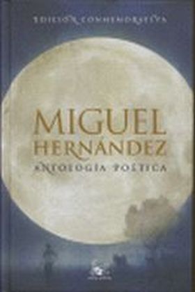ANTOLOGIA POETICA EDICION CONMEMORATIVA