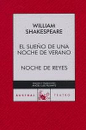 El sueño de una noche de verano / Noche de Reyes