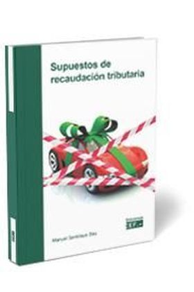 SUPUESTOS DE RECAUDACIÓN TRIBUTARIA