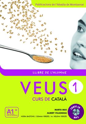 Veus. Curs de català. Llibre de l'alumne. Nivell 1