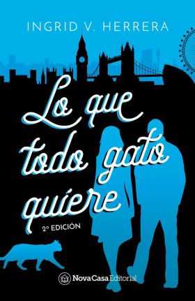 LO QUE TODO GATO QUIERE