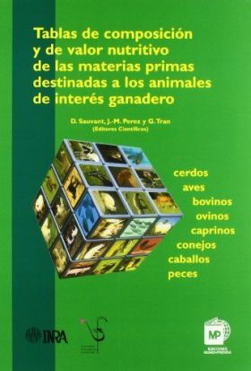 Tablas de composición y de valor nutritivo de las materias primas destinadas a l