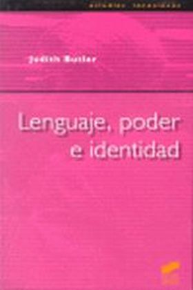 LENGUAJE, PODER E IDENTIDAD