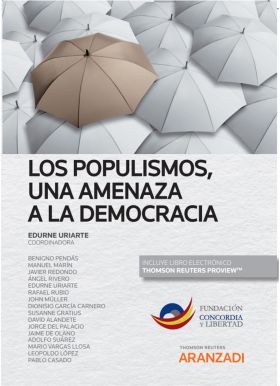 Los populismos, una amenaza a la democracia (Papel + e-book)
