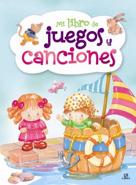 MI LIBRO DE JUEGOS Y CANCIONES INFANTILES