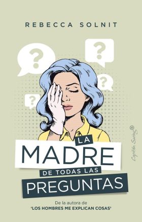 LA MADRE DE TODAS LAS PREGUNTAS