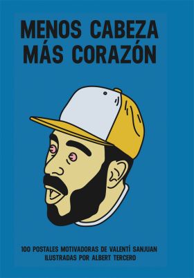 MENOS CABEZA MAS CORAZON