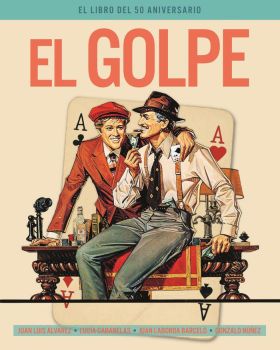 EL GOLPE. EL LIBRO DEL 50 ANIVERSARIO