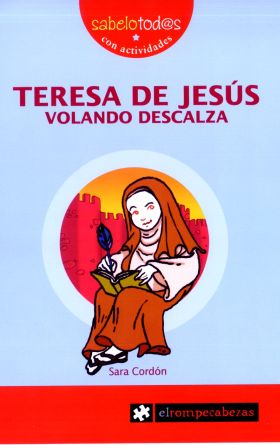 TERESA de JESÚS volando descalza