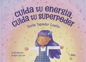 CUIDA TU ENERGIA, CUIDA TU SUPERPODER