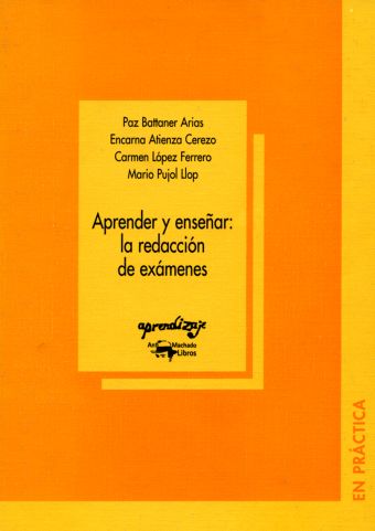 APRENDER Y ENSEÑAR: LA REDACCION DE LOS EXAMENES