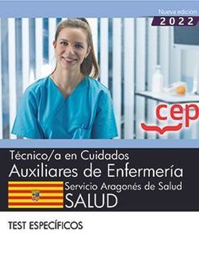 TÉCNICO/A EN CUIDADOS AUXILIARES DE ENFERMERÍA. SERVICIO ARAGONÉS DE SALUD. SALU