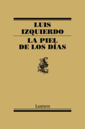 PIEL DE LOS DIAS, LA