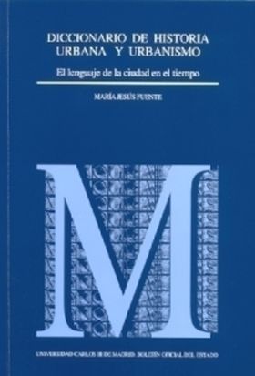 DICCIONARIO DE TÉRMINOS DE URBANISMO E HISTORIA URBANA