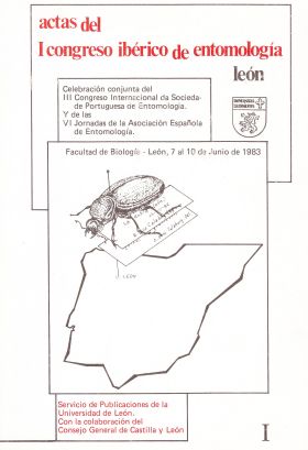 ACTAS DEL I CONGRESO IBÉRICO DE ENTOMOLOGÍA. FACULTAD DE BIOLOGÍA. LEÓN, 7 AL 10
