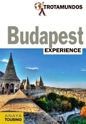 BUDAPEST 2016 TROTAMUNDOS EXPERINCE