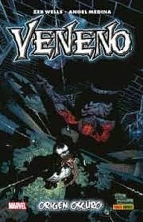 Veneno. Origen Oscuro