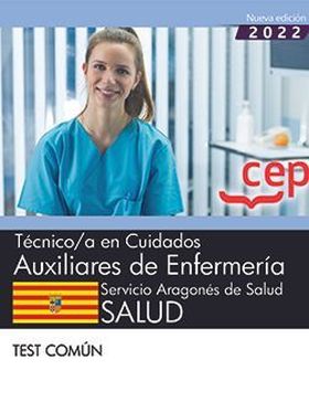 Técnico/a en cuidados auxiliares de enfermería. Servicio Aragonés de Salud. SALU