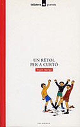 UN RETOL PER A CURTO