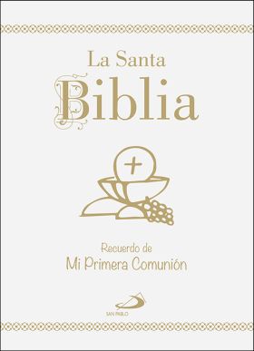 SANTA BIBLIA RECUERDO DE MI PRIMERA COMUNION,LA