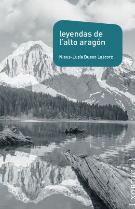 LEYENDAS DE LALTO ARAGON