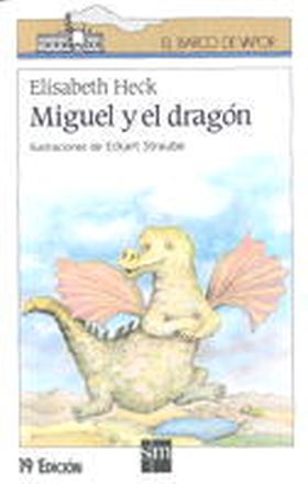 MIGUEL Y EL DRAGON
