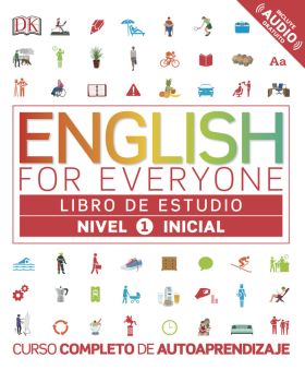 ENGLISH FOR EVERYONE 1 NIVEL INICIAL LIBRO DE ESTUDIO