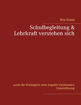SCHULBEGLEITUNG & LEHRKRAFT VERSTEHEN SICH