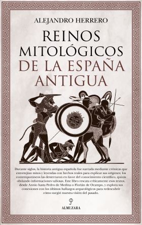 REINOS MITOLOGICOS DE LA ESPAÑA ANTIGUA