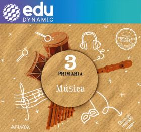 Música 3. Primaria. Edudynamic