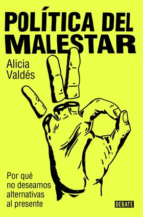 POLÍTICA DEL MALESTAR