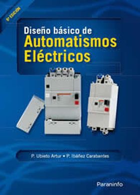 DISEÑO BASICO DE AUTOMATISMOS ELECTRICOS