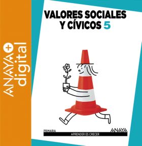 Valores Sociales y Cívicos 5. Primaria. Anaya + Digital.
