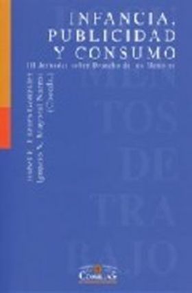 INFANCIA, PUBLICIDAD Y CONSUMO