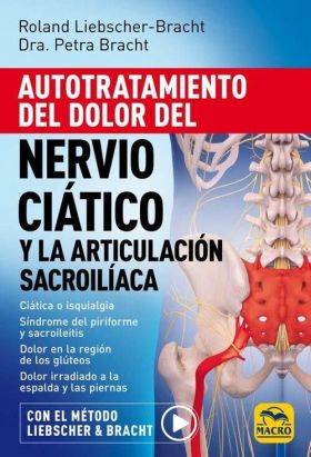 AUTOTRATAMIENTO DEL DOLOR DEL NERVIO CIATICO Y LA ARTICULAC